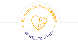 Be Kind to Your Body