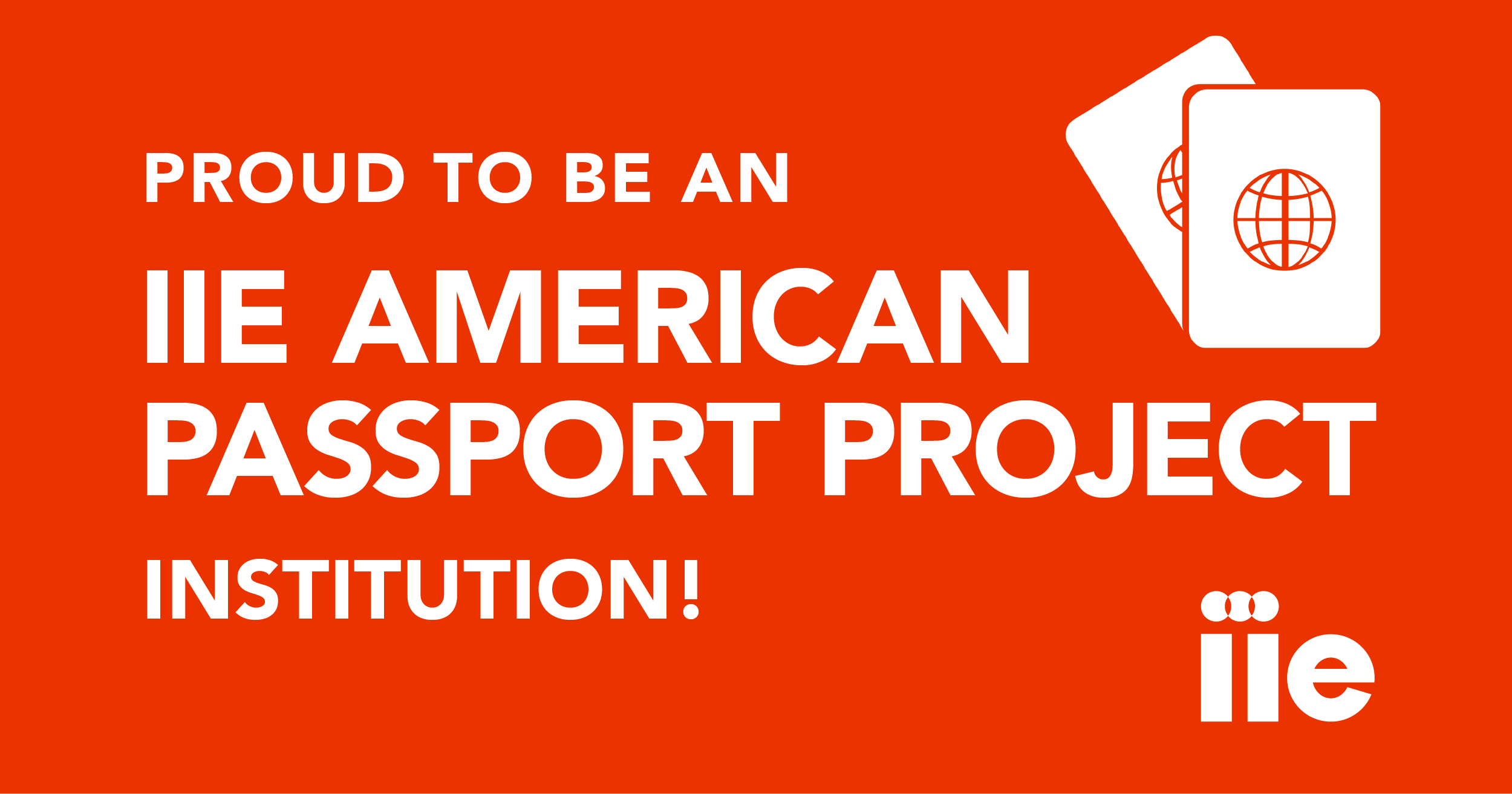 Proud to be an IIE American Passport Project Instituttion!