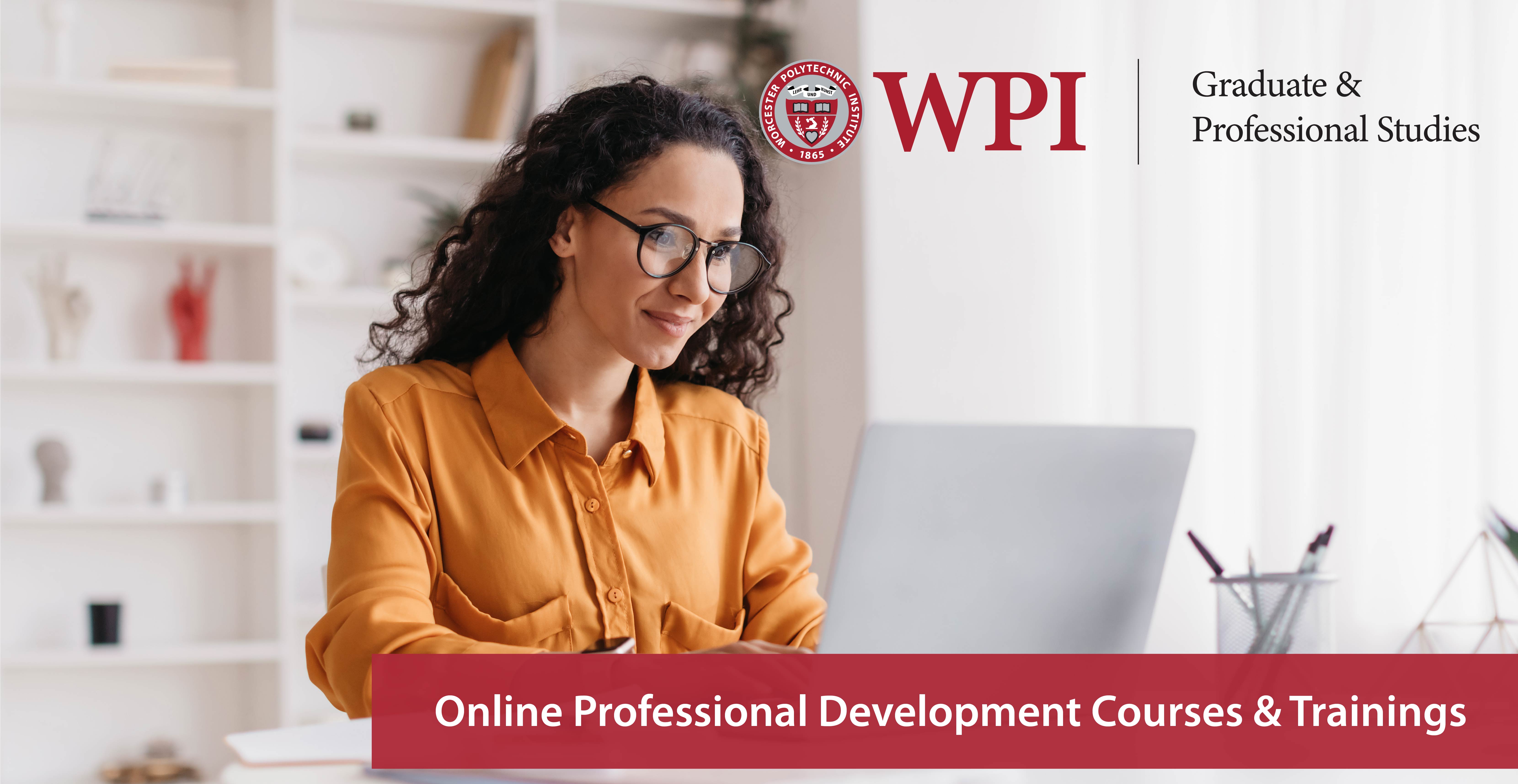 WPI Online Professional Development Courses &amp; Trainings